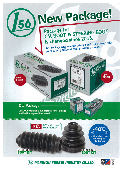 1-56 C.V. Boot and Steering Boot packaging to receive an all NEW design.
