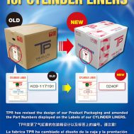 TPR New packaging for cylinder liners